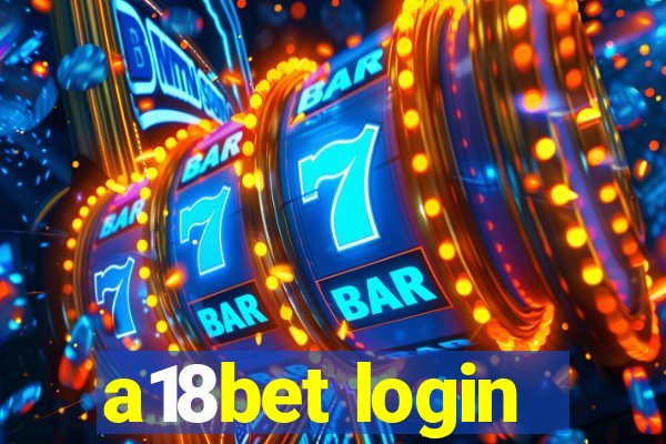 a18bet login